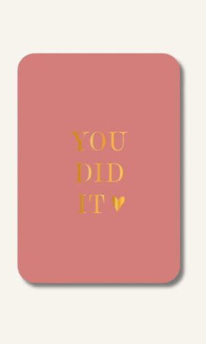 Kaart You did it (met goudfolie)